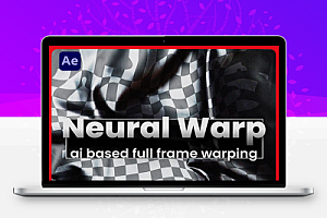 AE插件|人工智能视频扭曲跟踪合成插件 Neural Warp v1.5.26 Win/Mac破解版 + 使用教程