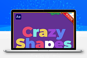 中文汉化-AE卡通图形MG动画制作脚本 Crazy Shapes v1.1.7 + 使用教程