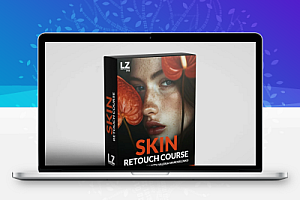 【人像精修】高端质感皮肤修饰课程Laura Zambelli– COURSE SKIN RETOUCH-中英字幕