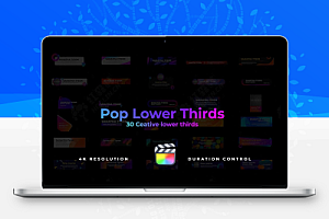 中文汉化【FCPX插件】30个时尚流行超现代底栏背景小框字幕条标题动画 Pop Lower thirds mac版本