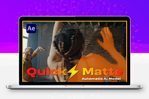 AE/PR插件|AI智能快速自动遮罩抠像背景清除插件 Quick Matte v1.0.3 Win/Mac
