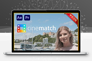 中文汉化-AE/PR摄像机色彩空间匹配调色插件 FilmConvert CineMatch v1.41a Win/Mac