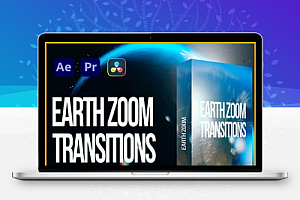 AE/PR/达芬奇模板|40组大气震撼地球冲击缩放视频转场过渡动画 Earth Zoom Transitions