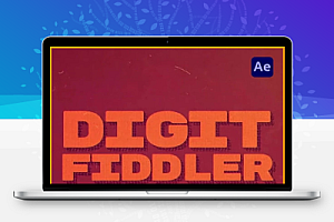 中文汉化-AE数字时间百分比滚动效果插件 Digit Fiddler V1.4.0 Win/Mac + 使用教程