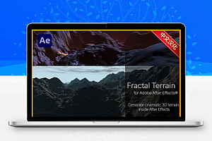 中文汉化-AE高精度3D地形生成插件 Fractal Terrain V1.0 + 使用教程