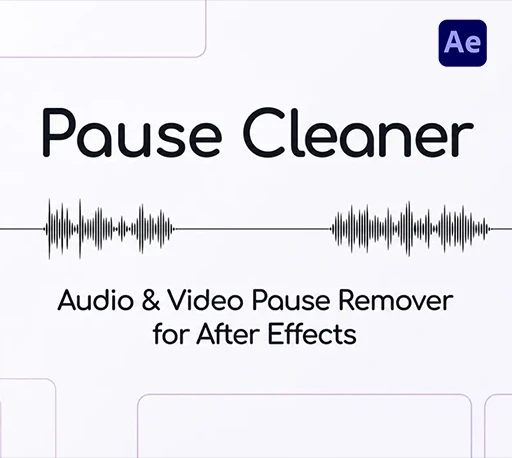 AE自动删除视频音频停顿脚本 Pause Cleaner V1.0.0